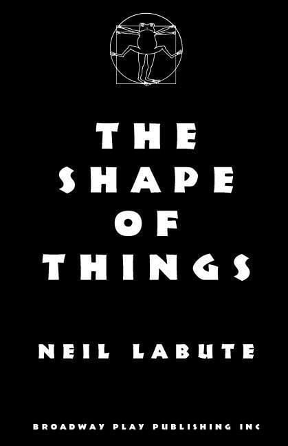 Bild vom Artikel The Shape Of Things vom Autor Neil LaBute