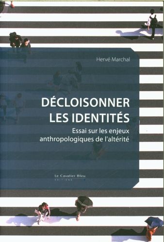 Produktbild: D&eacute;cloisonner les identit&eacute;s