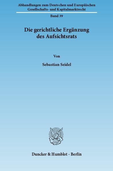 Produktbild: Die gerichtliche Erg&auml;nzung des Aufsichtsrats.