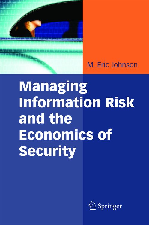 Produktbild: Managing Information Risk and the Economics of Security