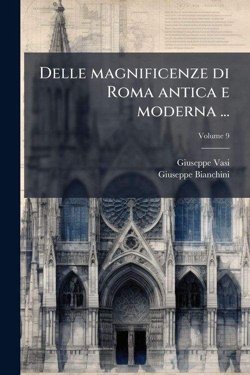 Produktbild: Delle magnificenze di Roma antica e moderna ...