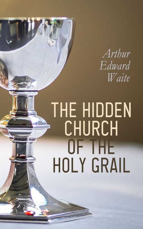 Produktbild: The Hidden Church of the Holy Graal