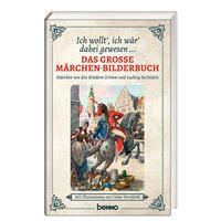 Produktbild: Ich wollt&rsquo; ich w&auml;r&rsquo; dabei gewesen &hellip;