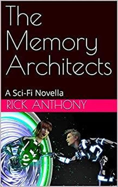 Produktbild: The Memory Architects: A Sci-Fi Novella