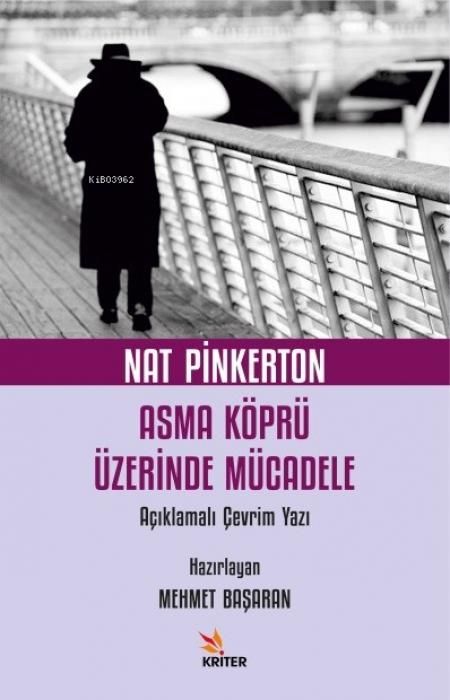 Produktbild: Nat Pinkerton Asma K&ouml;pr&uuml; &Uuml;zerinde M&uuml;cadele
