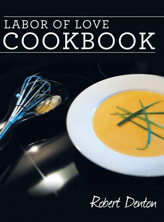 Produktbild: Labor of Love Cookbook