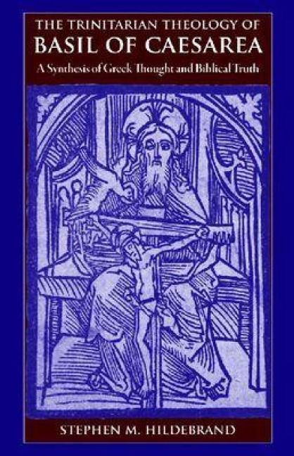 Produktbild: The Trinitarian Theology of Basil of Caesarea