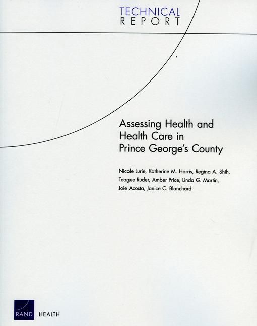 Produktbild: Assessing Health and Health Care in Prince Georges County