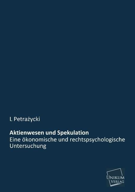 Produktbild: Petra&iquest;ycki, L: Aktienwesen und Spekulation