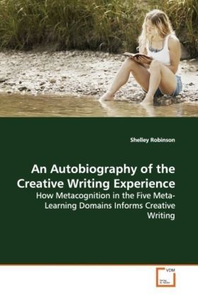Produktbild: Robinson, S: Autobiography of the Creative Writing Experienc
