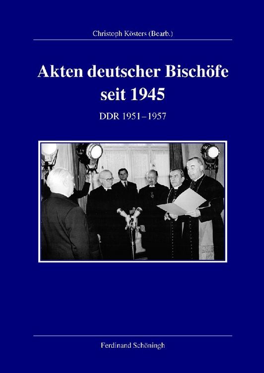 Produktbild: Akten deutscher Bisch&ouml;fe seit 1945. DDR 1951- 1957