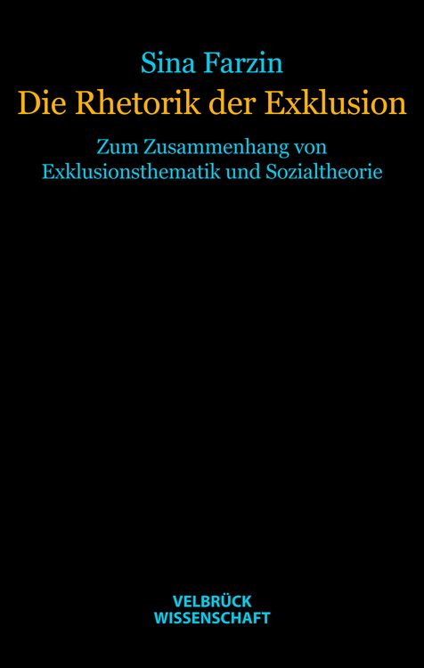 Produktbild: Die Rhetorik der Exklusion