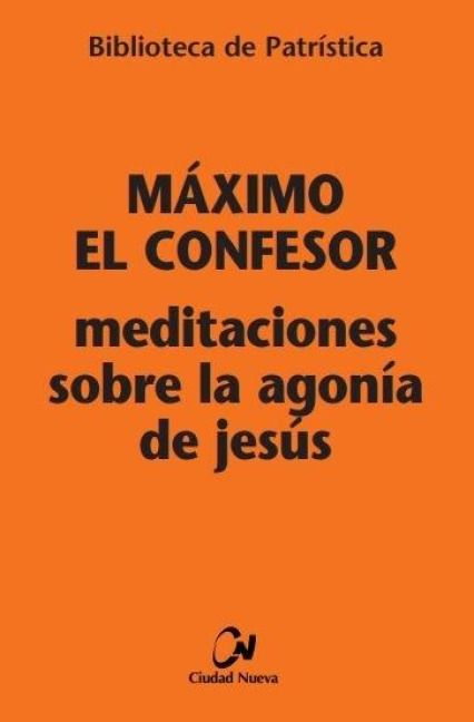 Produktbild: Meditaciones sobre la agon&iacute;a de Jes&uacute;s