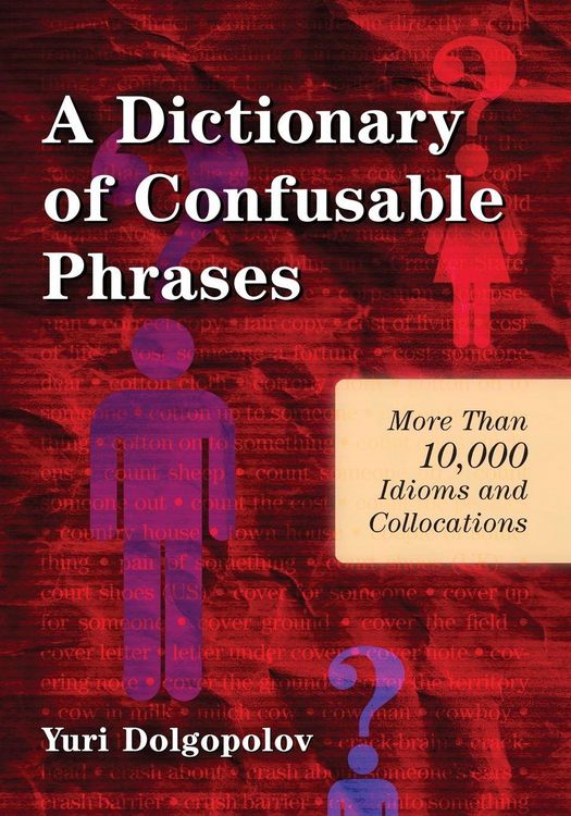 Produktbild: A Dictionary of Confusable Phrases