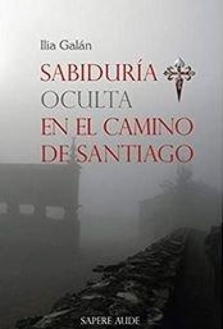 Produktbild: Sabidur&iacute;a oculta en el Camino de Santiago