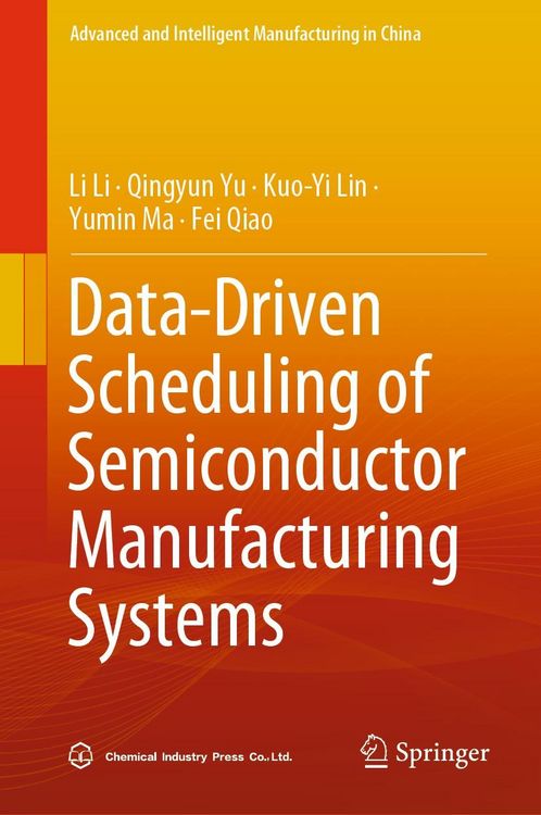 Produktbild: Data-Driven Scheduling of Semiconductor Manufacturing Systems