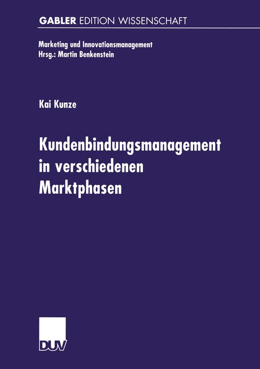 Produktbild: Kundenbindungsmanagement in verschiedenen Marktphasen