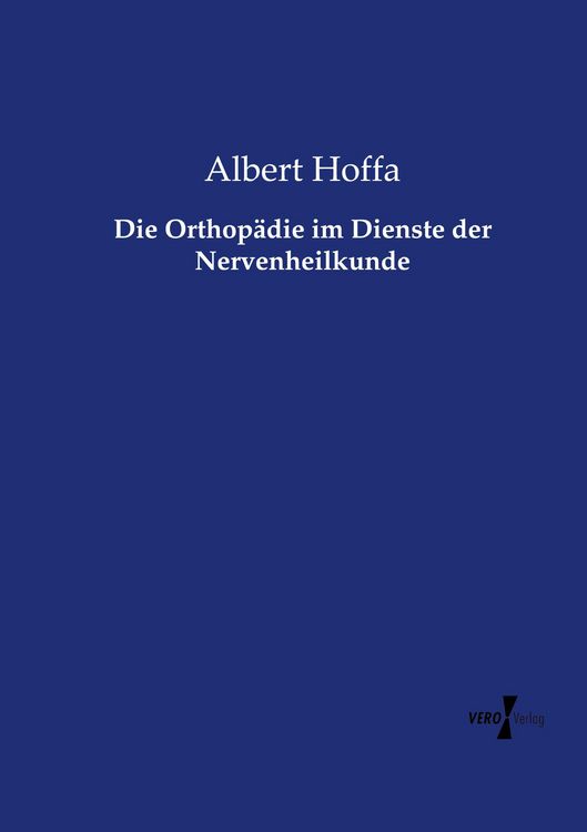 Produktbild: Die Orthop&auml;die im Dienste der Nervenheilkunde