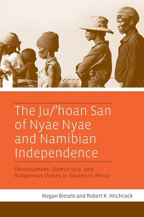 Produktbild: The Ju/'hoan San of Nyae Nyae and Namibian Independence