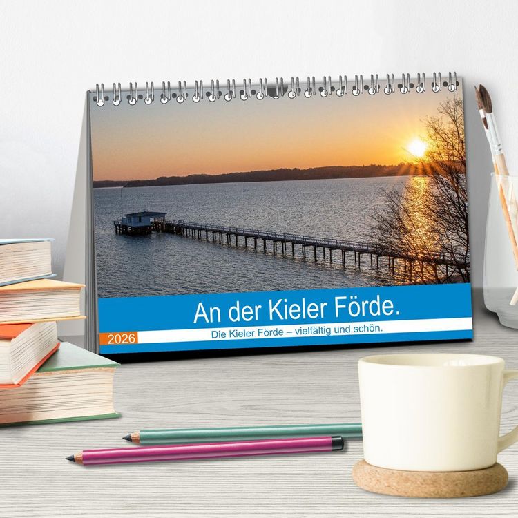 Produktbild: An der Kieler F&ouml;rde (Tischkalender 2026 DIN A5 quer), CALVENDO Monatskalender