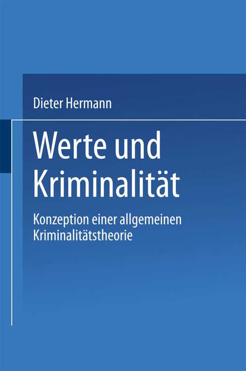 Produktbild: Werte und Kriminalit&auml;t