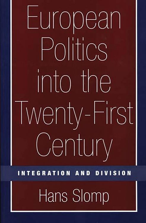 Produktbild: European Politics into the Twenty-First Century