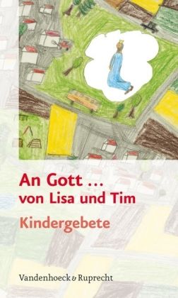 Produktbild: An Gott ... von Lisa und Tim