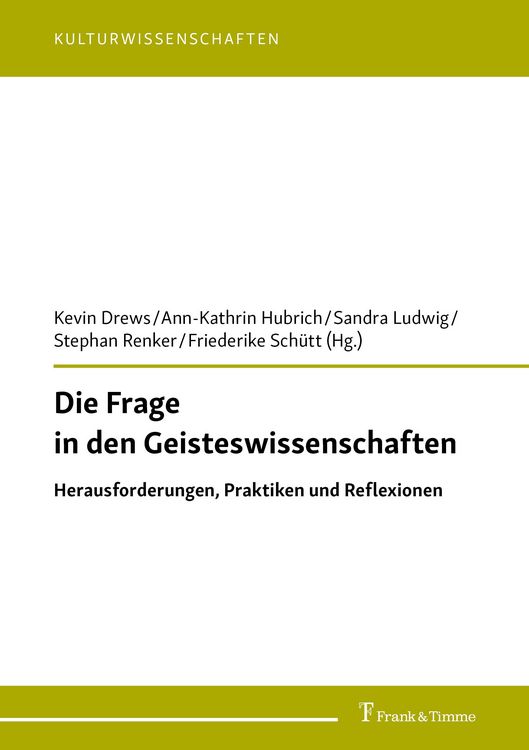 Produktbild: Die Frage in den Geisteswissenschaften