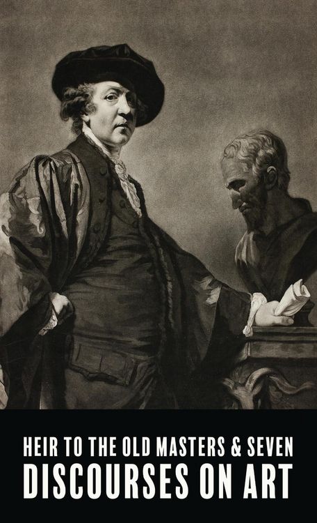 Produktbild: Heir To The Old Masters and Seven Discourse on Art