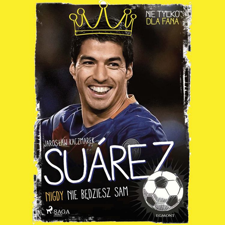 Produktbild: Suarez - Nigdy nie będziesz sam