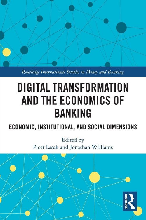 Produktbild: Digital Transformation and the Economics of Banking