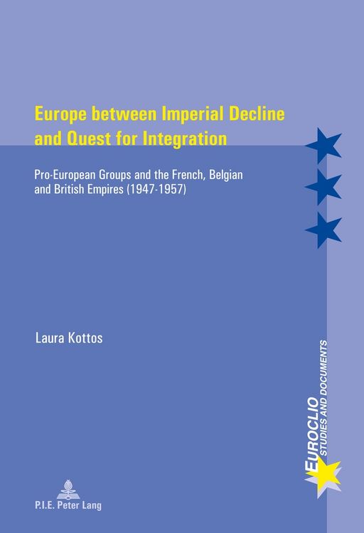 Produktbild: Europe between Imperial Decline and Quest for Integration