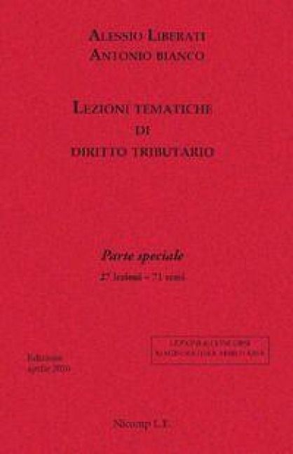 Produktbild: Lezioni tematiche di diritto tributario. Parte speciale. 27 lezioni, 71 temi
