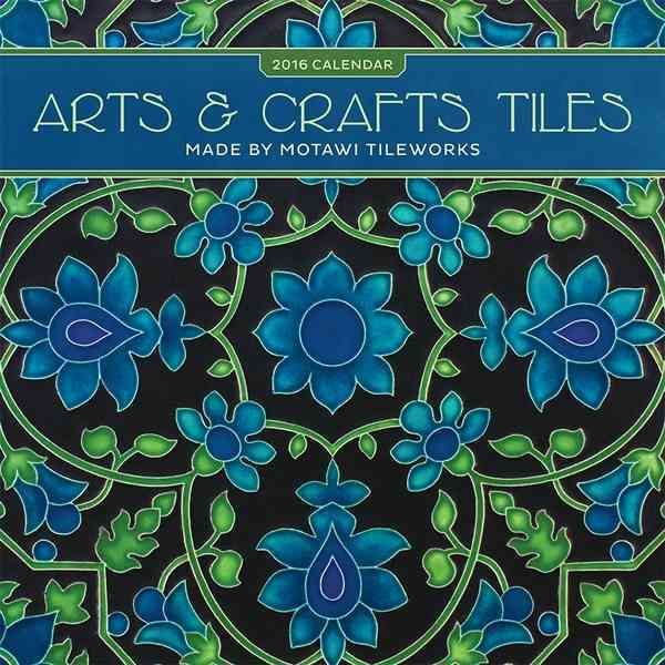 Produktbild: Arts and Crafts Tiles 2016 Calendar