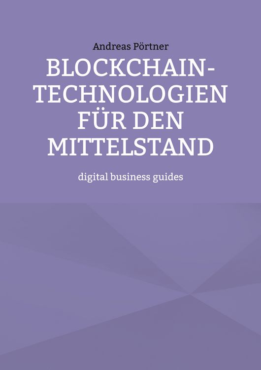 Produktbild: Blockchain-Technologien f&uuml;r den Mittelstand