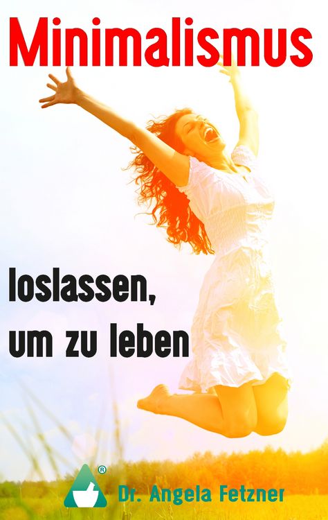 Produktbild: Minimalismus - Loslassen, um zu leben