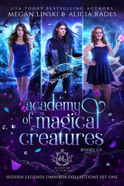 Produktbild: Academy of Magical Creatures: Books 1-3 (Hidden Legends Omnibus Collections, #1)