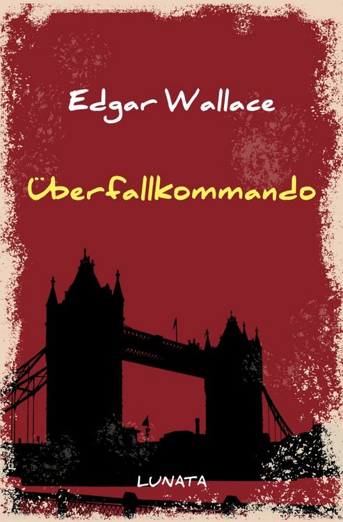 Produktbild: Edgar-Wallace-Reihe / &Uuml;berfallkommando