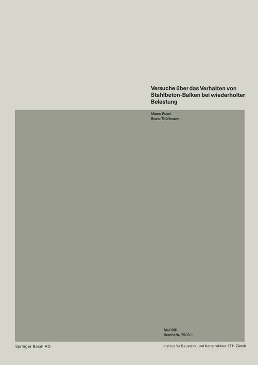 Produktbild: Versuche &uuml;ber das Verhalten von Stahlbeton-Balken bei wiederholter Belastung