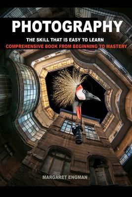 Produktbild: Photography the skill that is easy to learn