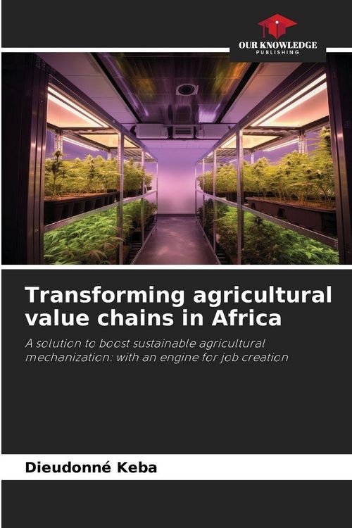 "Transforming agricultural value chains in Africa" auf Englisch kaufen