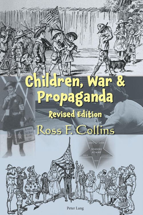 Produktbild: Children, War and Propaganda, Revised Edition