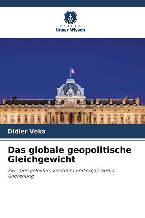 Produktbild: Das globale geopolitische Gleichgewicht
