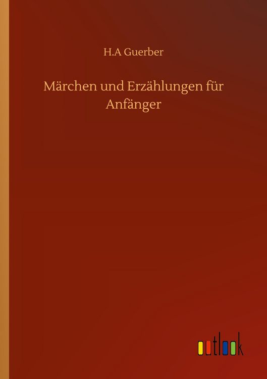 Produktbild: M&auml;rchen und Erz&auml;hlungen f&uuml;r Anf&auml;nger