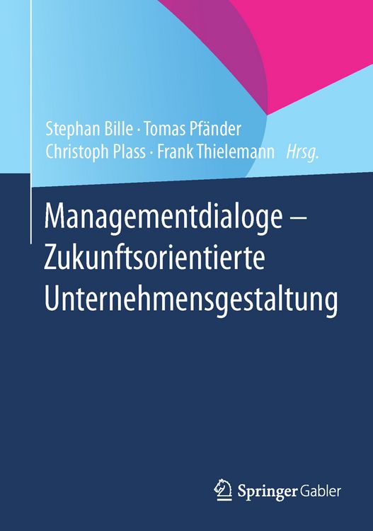 Produktbild: Managementdialoge - Zukunftsorientierte Unternehmensgestaltung