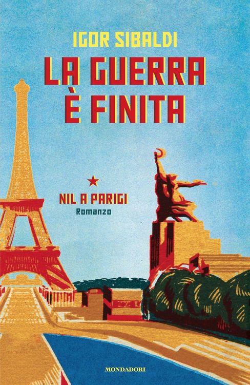 Produktbild: La guerra &egrave; finita. Nil a Parigi