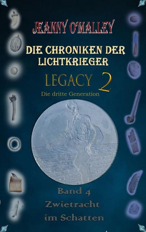 Produktbild: Die Chroniken der Lichtkrieger - Legacy 2 - Die dritte Generation