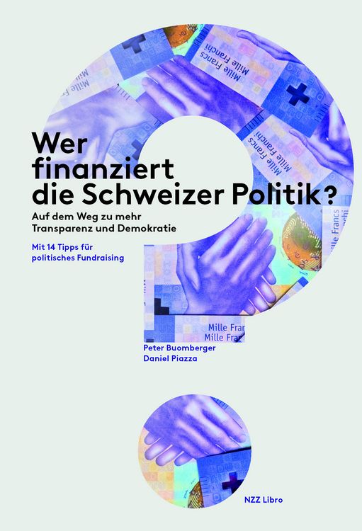 Produktbild: Buomberger, P: Wer finanziert die Schweizer Politik?
