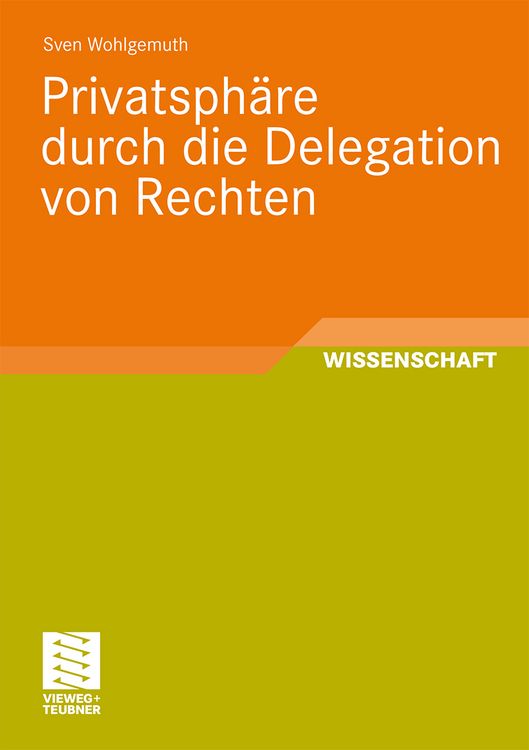 Produktbild: Privatsph&auml;re durch die Delegation von Rechten