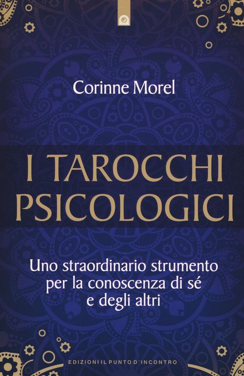 Produktbild: I tarocchi psicologici. Uno straordinario strumento per la conoscenza di s&eacute; e degli altri